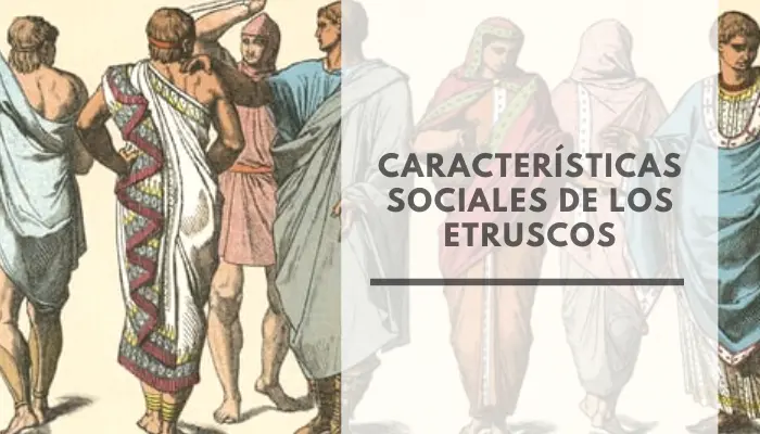 Características sociales de los etruscos